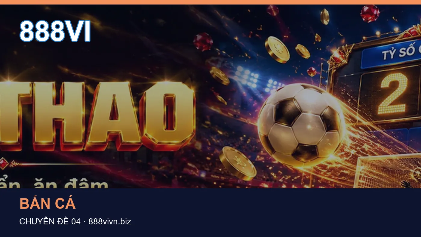 Danh sách kiểm tra thông tin Slot dành cho người đọc 888VI